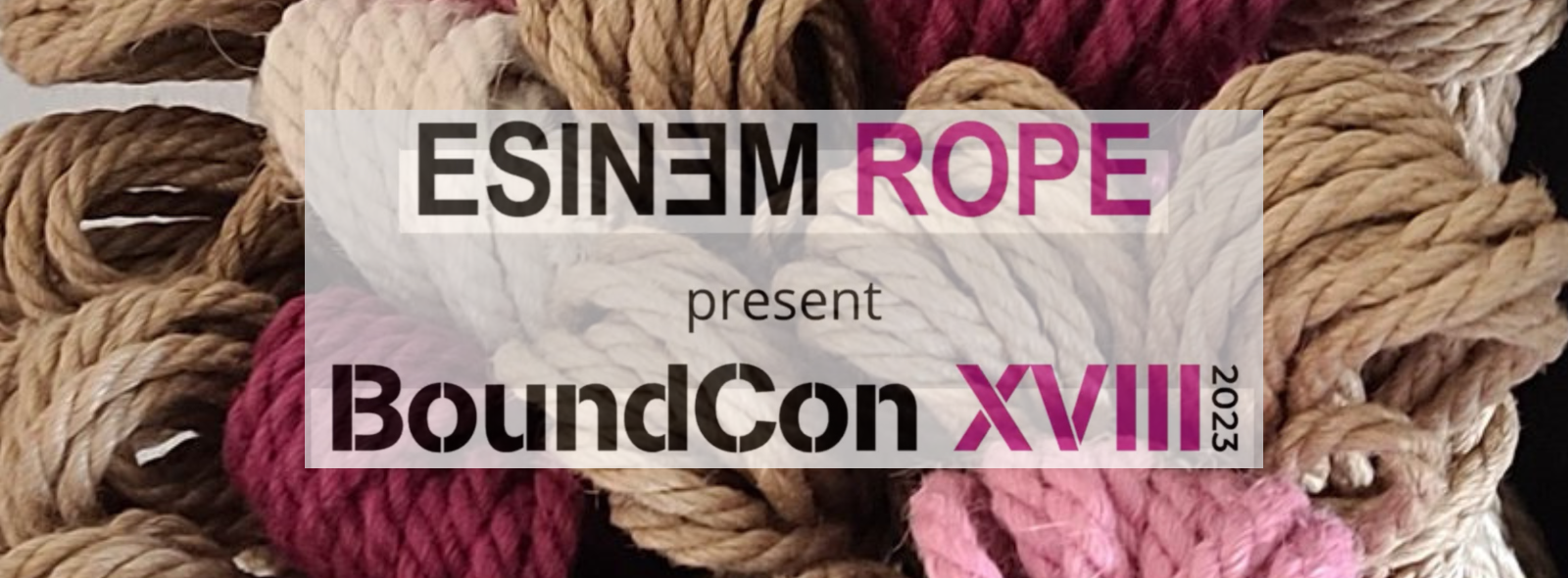 BoundCon XVIII 2023 Esinem Rope